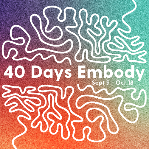 40 Days Embody